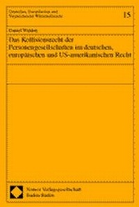 Abbildung von: Das Kollisionsrecht der Personengesellschaften im deutschen, europäischen und US-amerikanischen Recht - Nomos