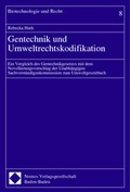 Bild: Gentechnik und Umweltrechtskodifikation - Nomos