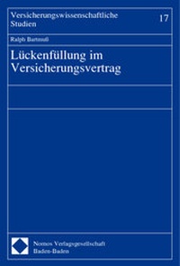 Abbildung von: Lückenfüllung im Versicherungsvertrag - Nomos