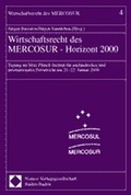 Cover: Wirtschaftsrecht des MERCOSUR - Horizont 2000 - Nomos