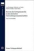 Cover: Reform der Erfolgskontrolle in der deutschen Entwicklungszusammenarbeit - Nomos