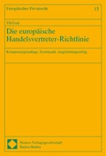 Cover: Die europ&auml;ische Handelsvertreter-Richtlinie - Nomos