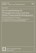 Cover: Die Prospekthaftung bei Wertpapieremissionen nach dem Dritten Finanzmarktf&ouml;rderungsgesetz - Nomos