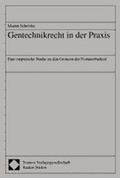 Bild: Gentechnikrecht in der Praxis - Nomos