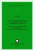 Cover: Der Vertragsschlu&szlig; beim verhandelten Vertrag - Nomos