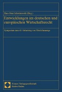 Abbildung von: Entwicklungen im deutschen und europäischen Wirtschaftsrecht - Nomos