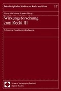 Cover: Wirkungsforschung zum Recht III - Nomos