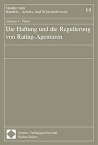 Abbildung von: Die Haftung und die Regulierung von Rating-Agenturen - Nomos