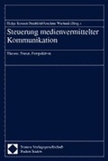Cover: Steuerung medienvermittelter Kommunikation - Nomos