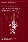 Cover: Politische Steuerung in Theorie und Praxis - Nomos