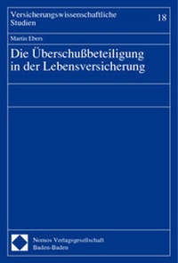 Abbildung von: Die Überschußbeteiligung in der Lebensversicherung - Nomos