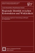 Cover: Regionale Identit&auml;t zwischen Konstruktion und Wirklichkeit - Nomos