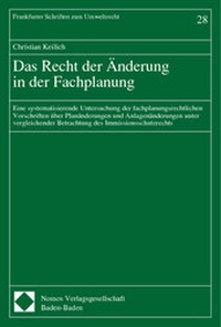Abbildung von: Das Recht der Änderung in der Fachplanung - Nomos