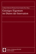 Cover: Geistiges Eigentum im Dienst der Innovation - Nomos