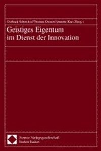 Abbildung von: Geistiges Eigentum im Dienst der Innovation - Nomos