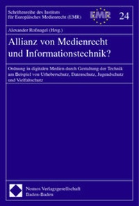 Abbildung von: Allianz von Medienrecht und Informationstechnik? - Nomos