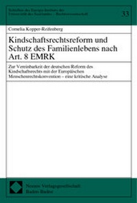 Abbildung von: Kindschaftsrechtsreform und Schutz des Familienlebens nach Art. 8 EMRK - Nomos