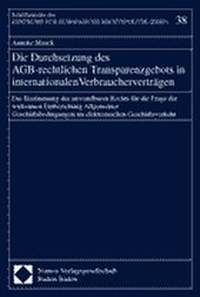Abbildung von: Die Durchsetzung des AGB-rechtlichen Transparenzgebots in internationalen Verbraucherverträgen - Nomos