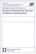 Cover: European Political Parties between Cooperation and Integration - Nomos