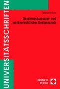 Cover: Geschmacksmuster- und markenrechtlicher Designschutz - Nomos