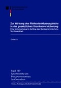Cover: Zur Wirkung des Risikostrukturausgleichs in der gesetzlichen Krankenversicherung - Nomos
