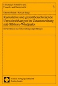 Bild: Kumulative und grenzüberschreitende Umweltwirkungen im Zusammenhang mit Offshore-Windparks - Nomos
