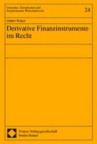 Abbildung von: Derivative Finanzinstrumente im Recht - Nomos