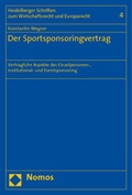 Cover: Der Sportsponsoringvertrag - Nomos