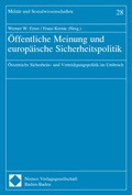 Cover: &Ouml;ffentliche Meinung und europ&auml;ische Sicherheitspolitik - Nomos