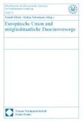 Cover: Europ&auml;ische Union und mitgliedstaatliche Daseinsvorsorge - Nomos