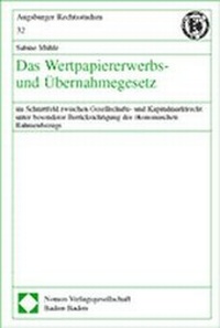 Abbildung von: Das Wertpapiererwerbs- und Übernahmegesetz - Nomos