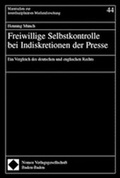 Cover: Freiwillige Selbstkontrolle bei Indiskretionen der Presse - Nomos
