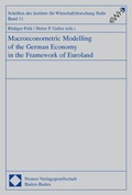 Cover: Macroeconometric Modelling of the German Economy in the Framework of Euroland - Nomos