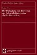 Abbildung von: Die Bündelung von Interessen der Belegschaftsaktionäre als Rechtsproblem - Nomos