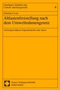 Bild: Altlastenfreistellung nach dem Umweltrahmengesetz - Nomos