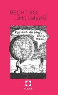 Abbildung von: Recht so, Jutta Limbach! - Nomos