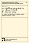 Cover: Von der Konvergenzstrategie zur offenen Methode der Koordinierung - Nomos