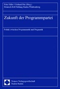 Cover: Zukunft der Programmpartei - Nomos