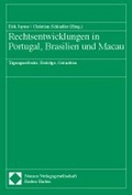 Cover: Rechtsentwicklungen in Portugal, Brasilien und Macau - Nomos