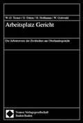 Cover: Arbeitsplatz Gericht - Nomos