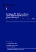 Cover: Handbuch f&uuml;r die Surveillance von nosokomialen Infektionen - Nomos