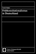 Cover: Fr&uuml;hkonstitutionalismus in Deutschland - Nomos