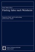 Cover: F&uuml;nfzig Jahre nach Weinheim - Nomos
