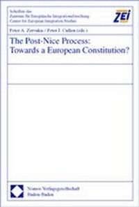 Enlarge image Cover: The Post-Nice Process: Towards a European Constitution? - Nomos