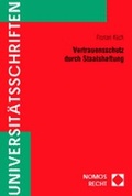 Bild: Vertrauensschutz durch Staatshaftung - Nomos