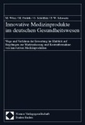 Cover: Innovative Medizinprodukte im deutschen Gesundheitswesen - Nomos