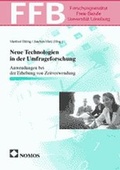 Cover: Neue Technologien in der Umfrageforschung - Nomos