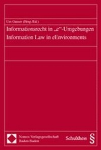 Abbildung von: Informationsrecht in "e"-Umgebungen - Information Law in eEnvironments - Nomos