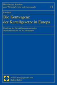 Abbildung von: Die Konvergenz der Kartellgesetze in Europa - Nomos
