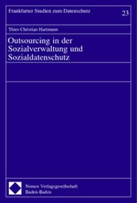 Abbildung von: Outsourcing in der Sozialverwaltung und Sozialdatenschutz - Nomos